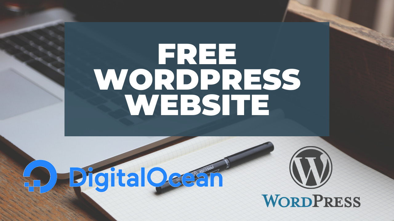 How to Create a Cheap WordPress Website – WordPress On Digitalocean